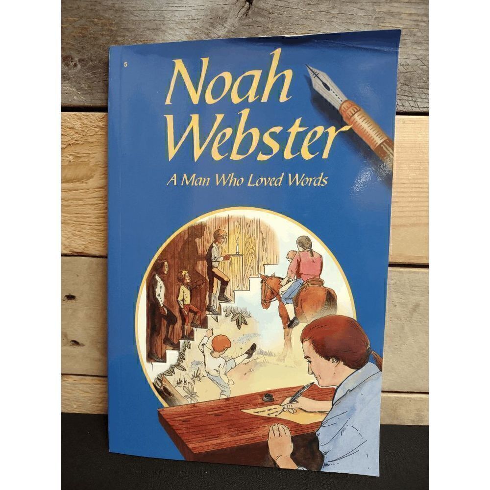 A Beka 5 - Noah Webster: A Man Who Loved Words E. Cunningham  Pt #59676009